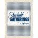 Starlight Gatherings Projects