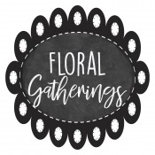 Floral Gatherings