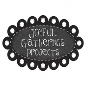 Joyful Gatherings Projects