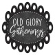 Old Glory Gatherings