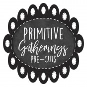 Primitive Gatherings Pre-Cuts