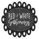 Red and White Gatherings