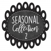 Seasonal Collection Two