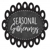Seasonal Little Gatherings