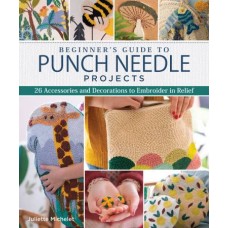 Beginners Guide to Punch Needle Projects