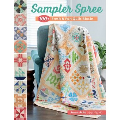 Sampler Spree - 100+ Fresh & Fun Quilt Blocks