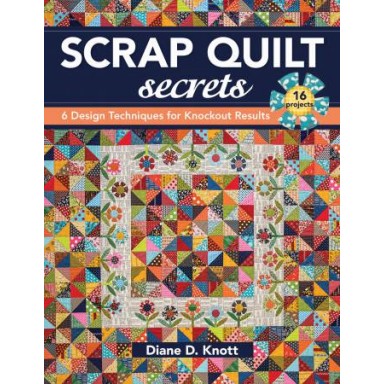 Scrap Quilt Secrets