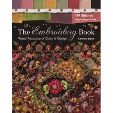 The Embroidery Book  Visual Resource of Color & Design