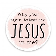 Test Jesus Sticker