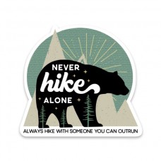 Never Hike Alone Sticker
