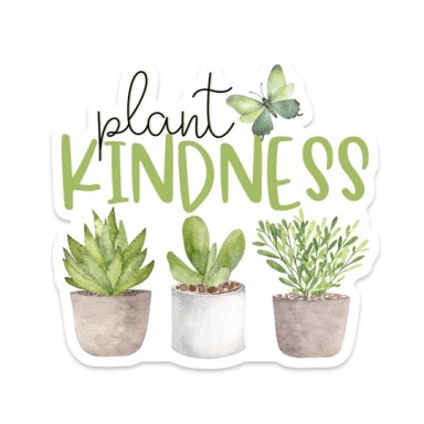 Plant Kindness Sticker